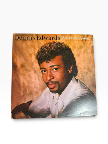 Dennis Edwards - Don't Look Any Further